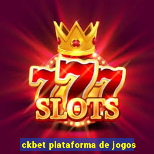 ckbet plataforma de jogos